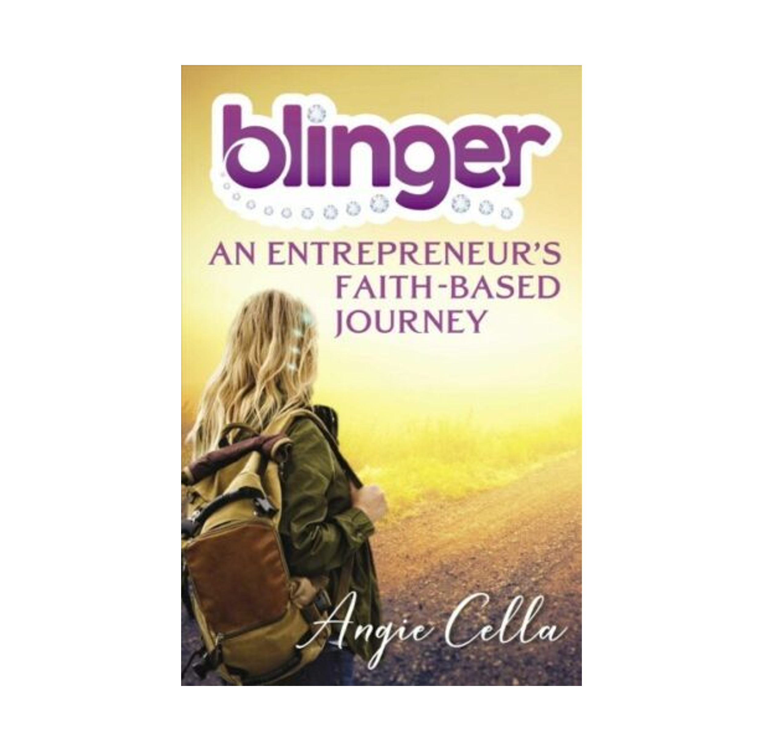blinger® book - "blinger: An Entrepreneur's Faith-Based Journey"