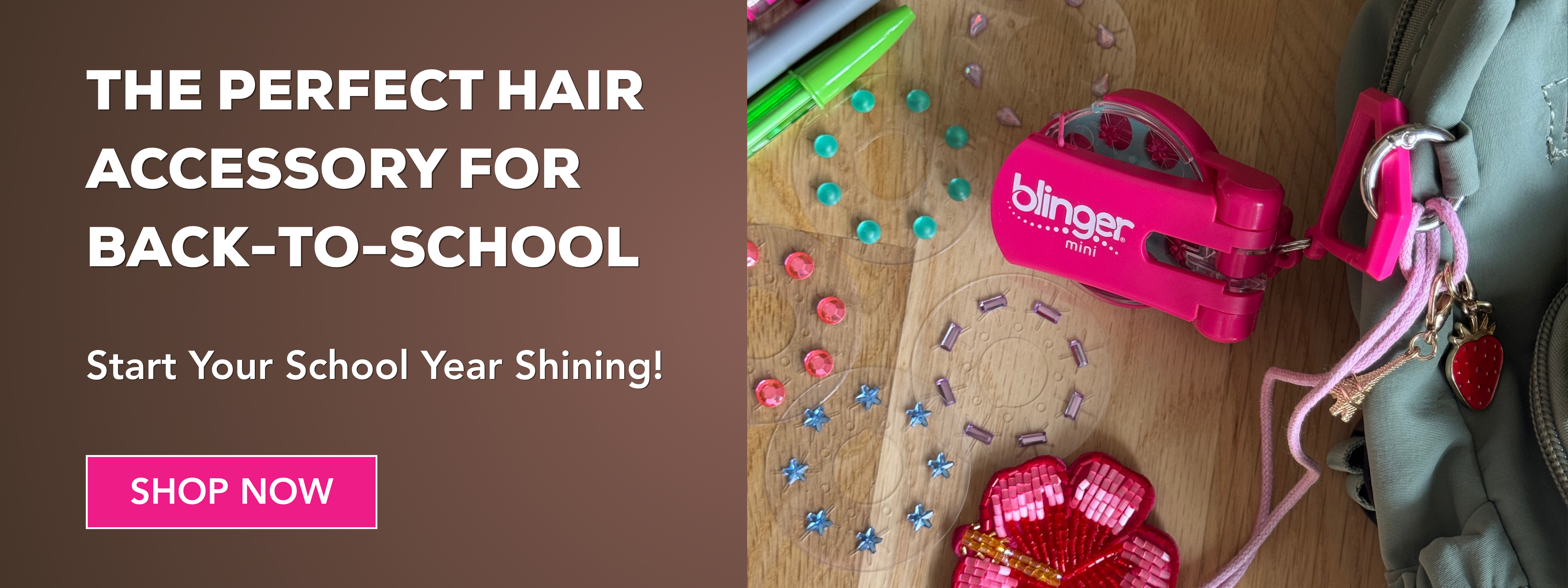 Pink blinger mini hair gem tool clipped to a backpack beside colorful gems and school supplies. Text reads, “The perfect hair accessory for back-to-school.”